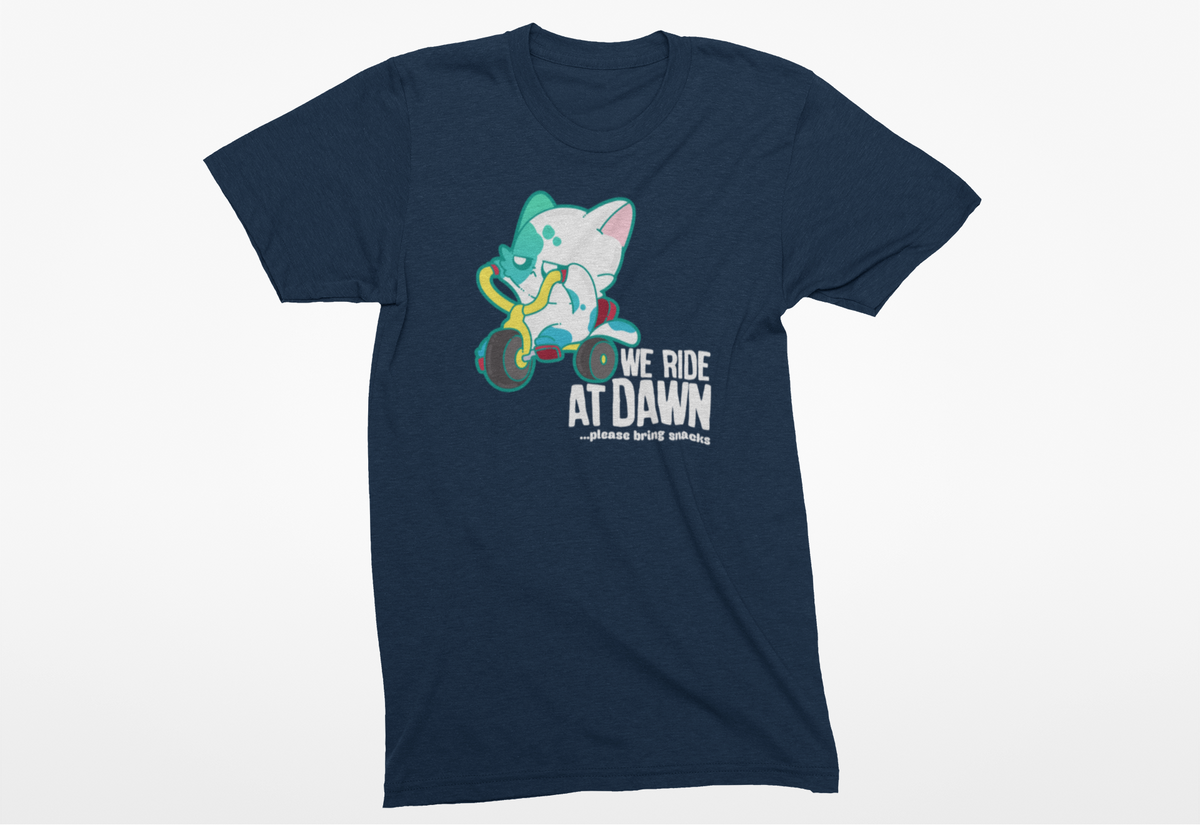We Ride At Dawn