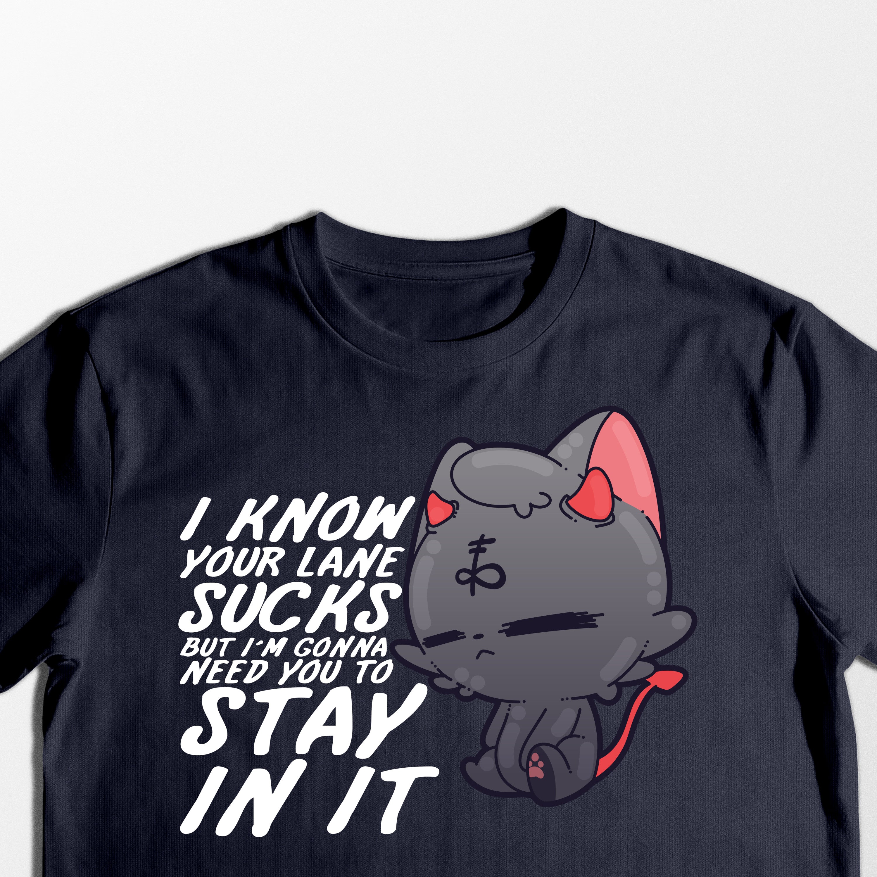 Your Lane Sucks - Tee