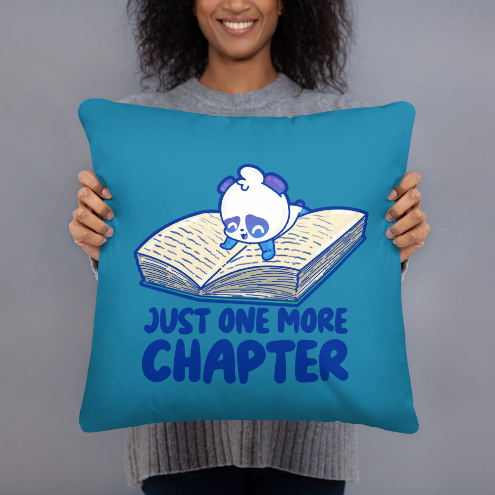 JUST ONE MORE CHAPTER - 18 in X 18 in Pillow - ChubbleGumLLC