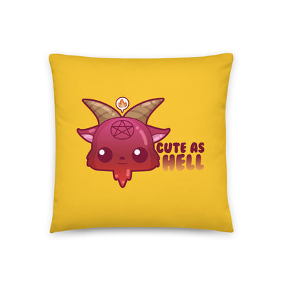 CUTE AS HELL - Pillow 18 in X 18 in