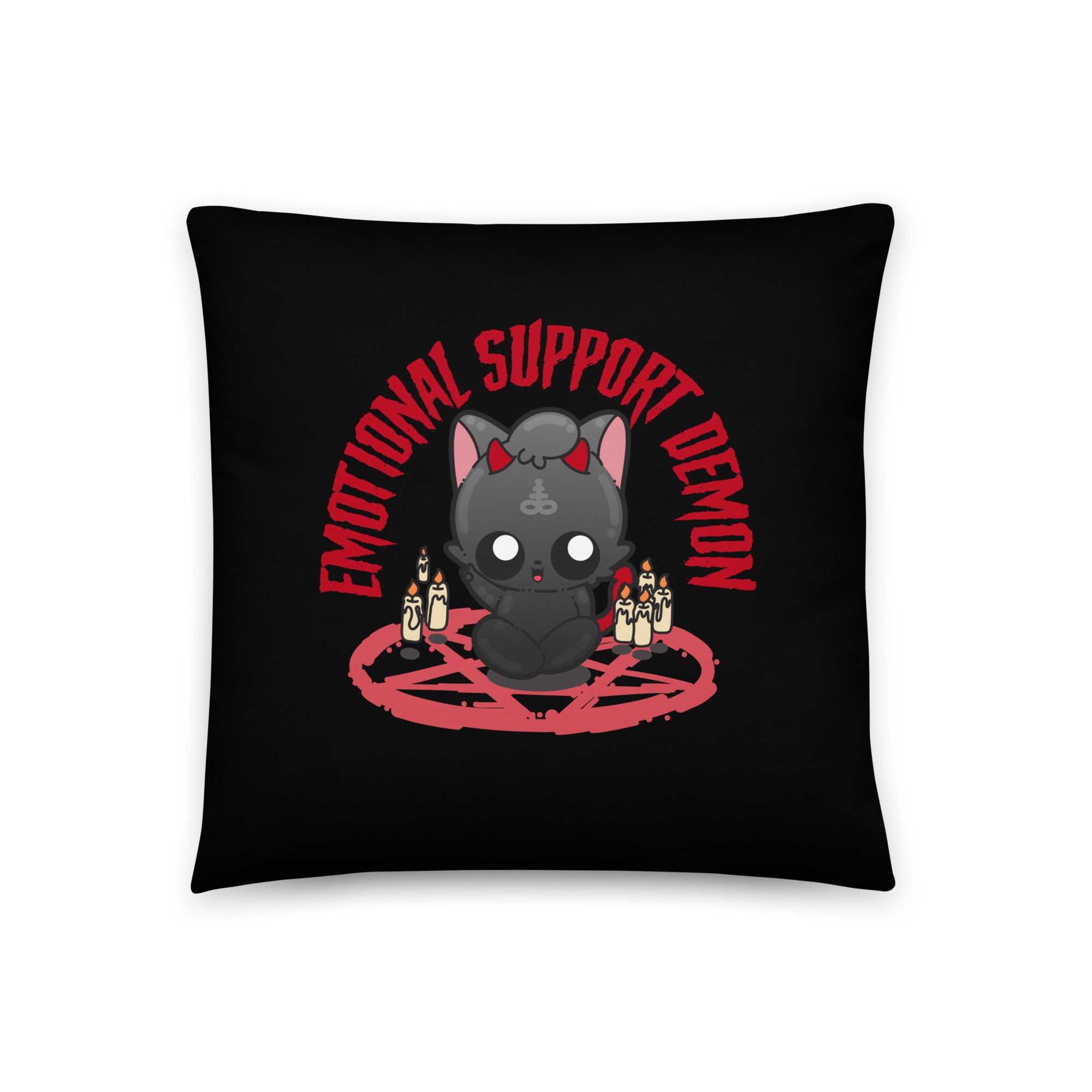 EMOTIONAL SUPPORT DEMON - Pillow 18 in X 18 in