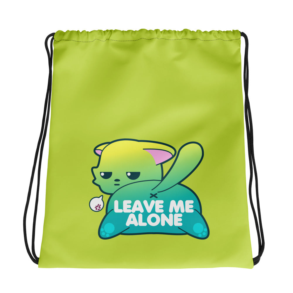 LEAVE ME ALONE - Drawstring Bag - ChubbleGumLLC