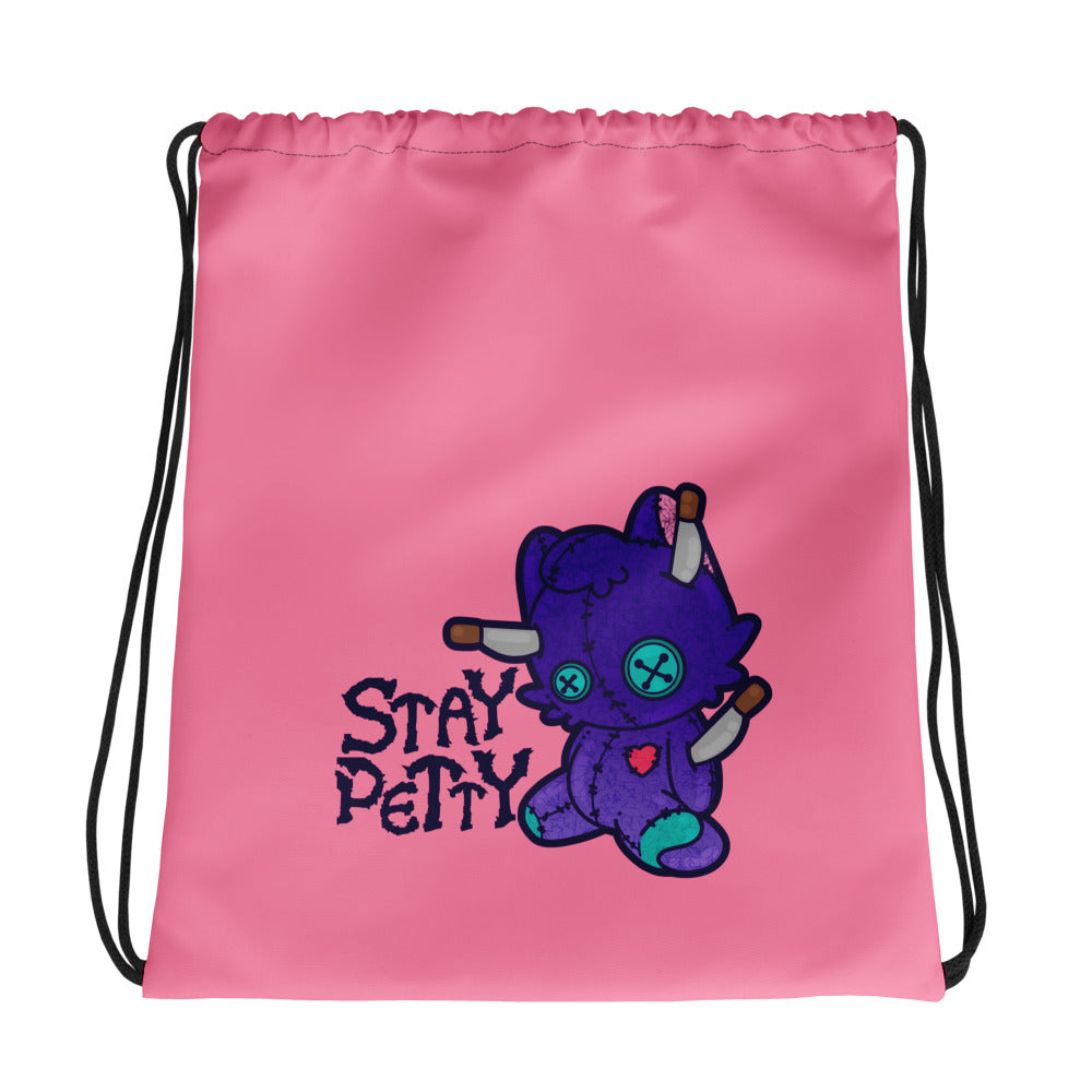 STAY PETTY - Drawstring Bag