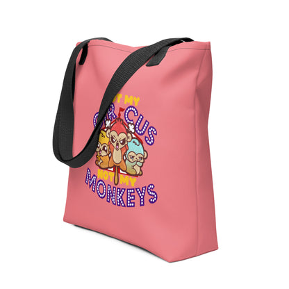 NOT MY CIRCUS NOT MY MONKEYS - Tote - ChubbleGumLLC