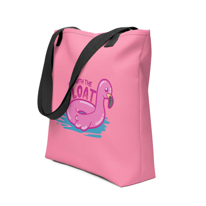 GO WITH THE FLOAT - Tote - ChubbleGumLLC