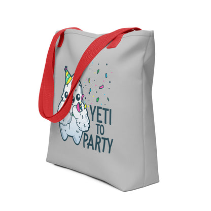 YETI TO PARTY - Tote - ChubbleGumLLC