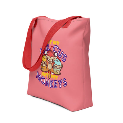 NOT MY CIRCUS NOT MY MONKEYS - Tote - ChubbleGumLLC