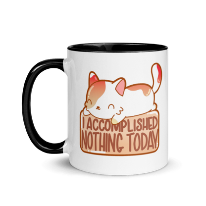 I ACCOMPLISHED NOTHING TODAY - Mug with Color Inside - ChubbleGumLLC