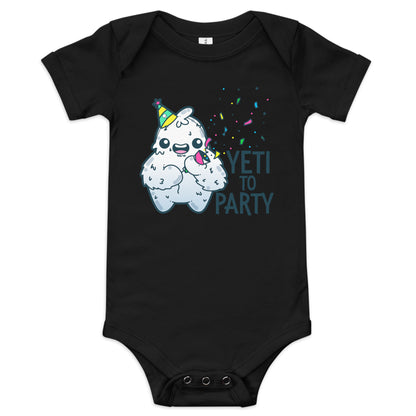 YETI TO PARTY - Onesie - ChubbleGumLLC