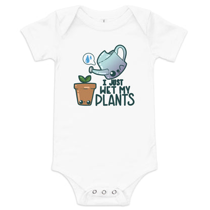 I JUST WET MY PLANTS - Onesie - ChubbleGumLLC