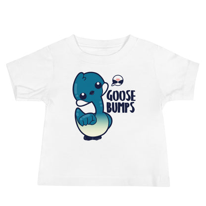 GOOSE BUMPS - Baby Tee - ChubbleGumLLC