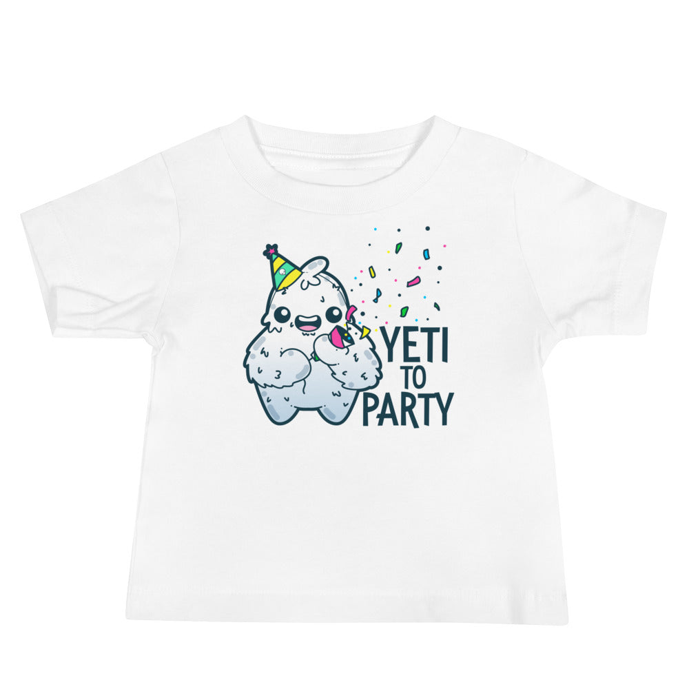 YETI TO PARTY - Baby Tee - ChubbleGumLLC