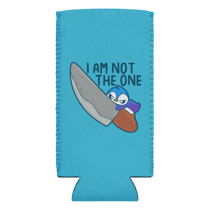 I AM NOT THE ONE - 12 oz Koozie