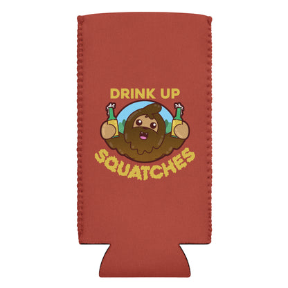 DRINK UP SQUATCHES - 12 oz Koozie