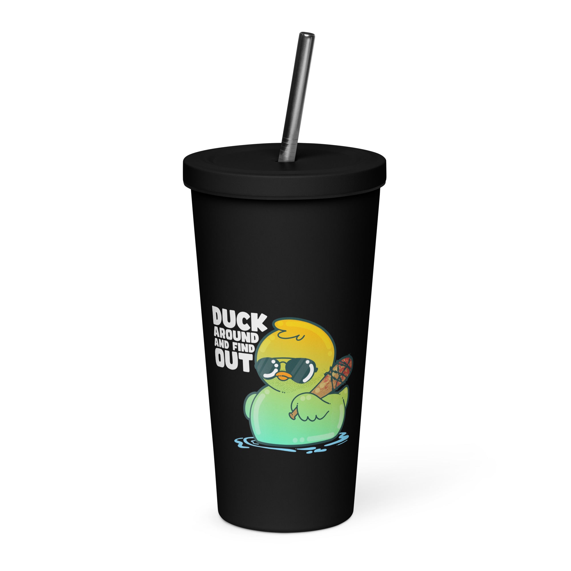 DUCK AROUND AND FIND OUT - Insulated Tumbler - ChubbleGumLLC