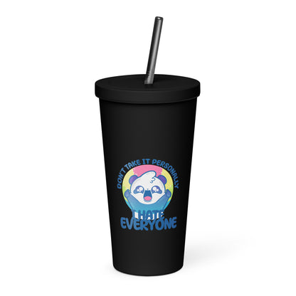 DONT TAKE IT PERSONALLY - Insulated Tumbler - ChubbleGumLLC