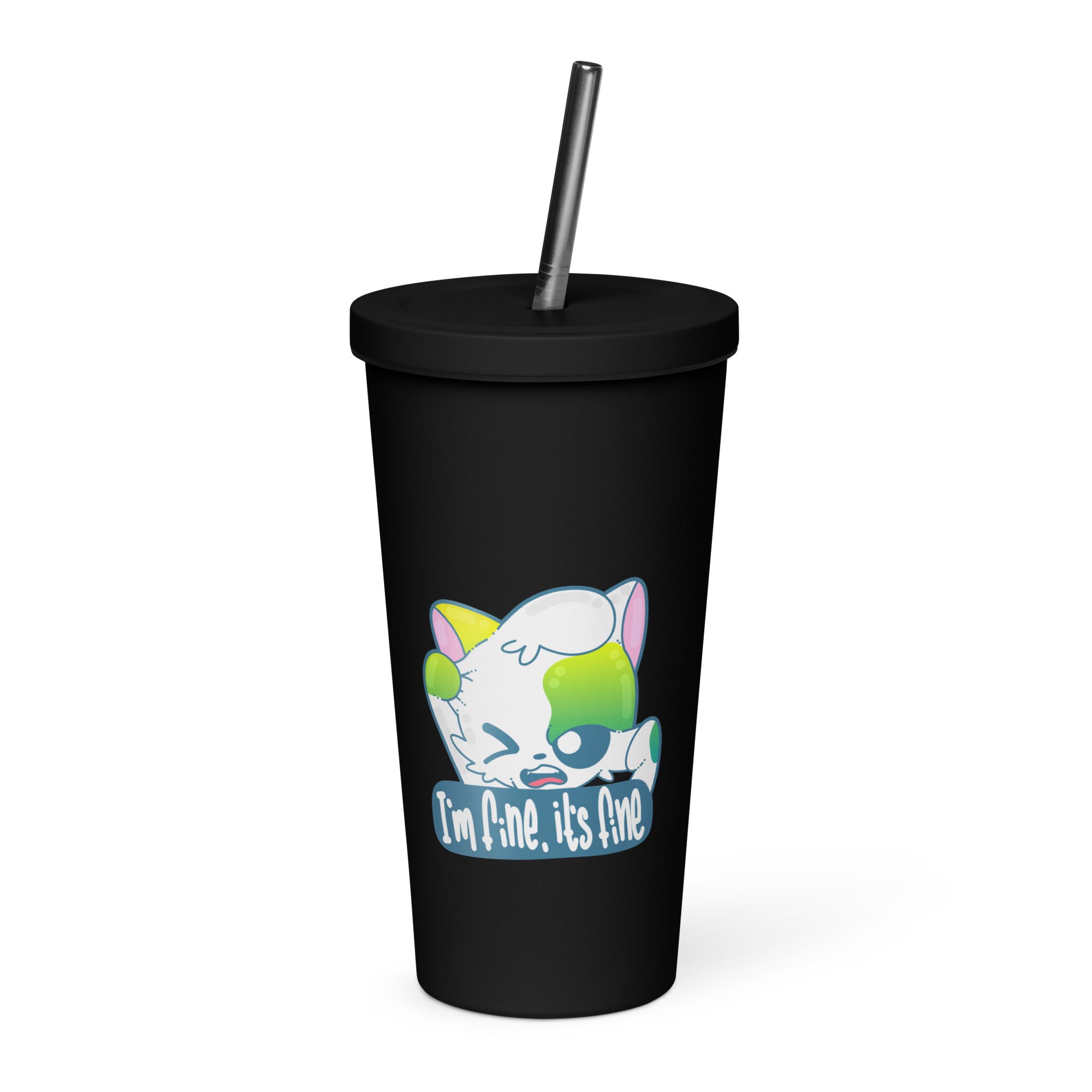 IM FINE ITS FINE - Insulated Tumbler - ChubbleGumLLC