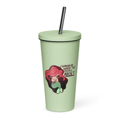 I WANNA BE WHERE THE PEOPLE ARENT - Insulated Tumbler - ChubbleGumLLC