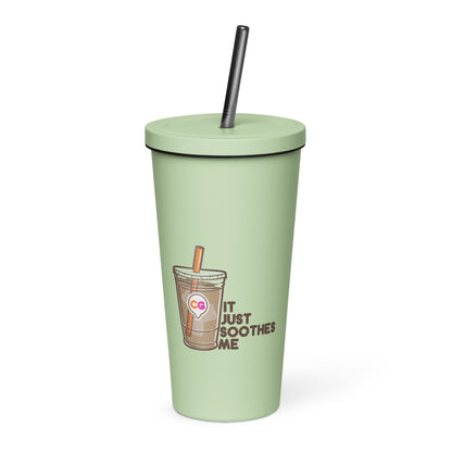 IT JUST SOOTHES ME - Insulated Tumbler - ChubbleGumLLC