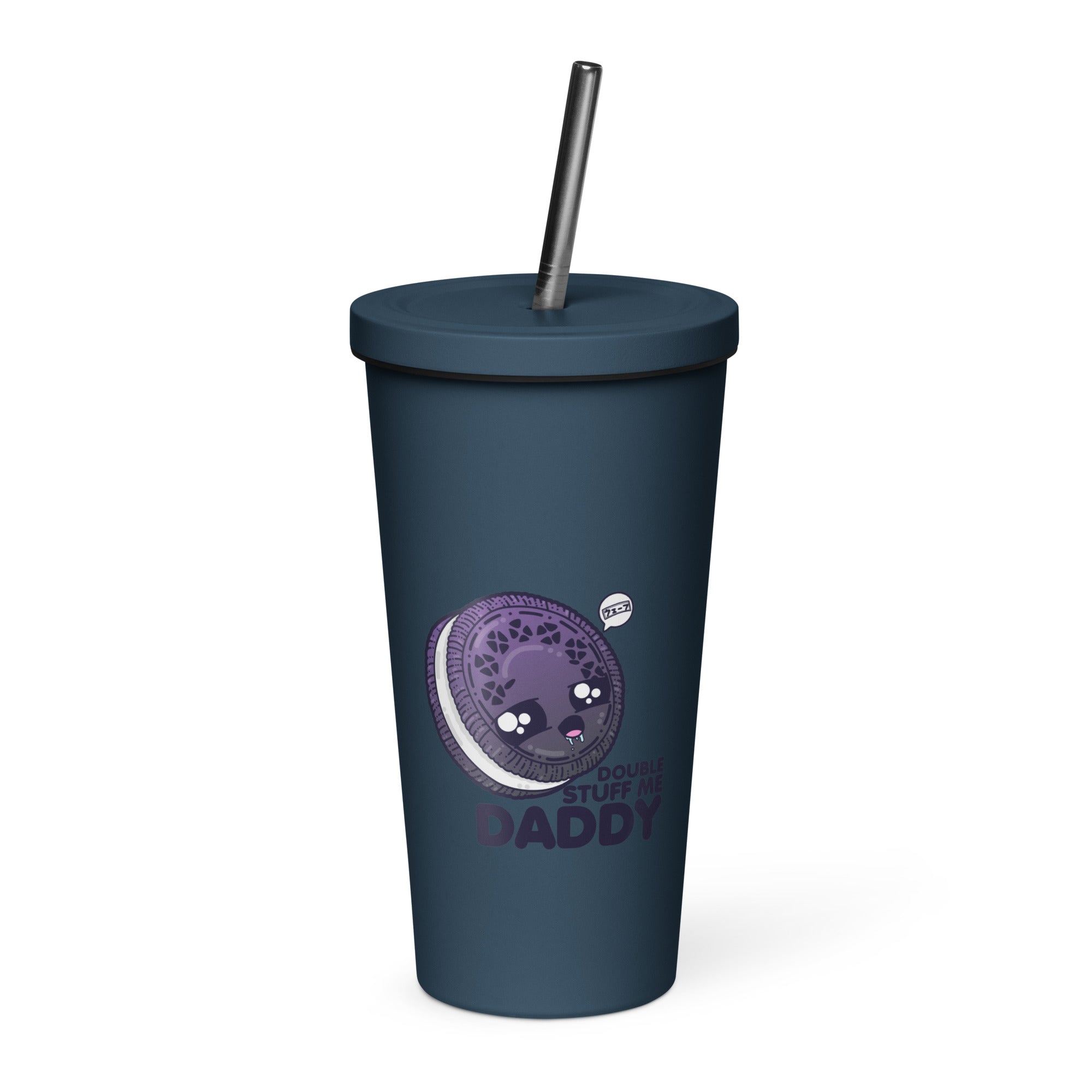 DOUBLE STUFF ME DADDY - Insulated Tumbler - ChubbleGumLLC