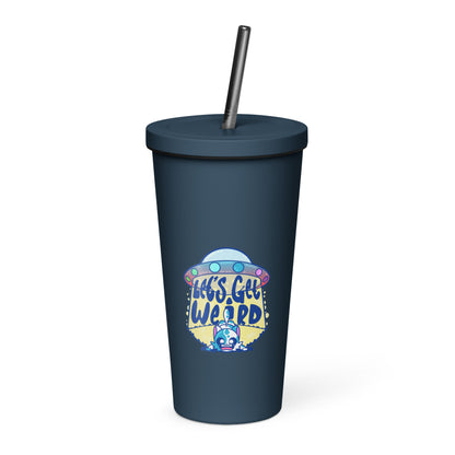 LETS GET WEIRD - Insulated Tumbler - ChubbleGumLLC