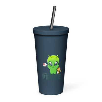 I COME IN PEACE - Insulated Tumbler - ChubbleGumLLC