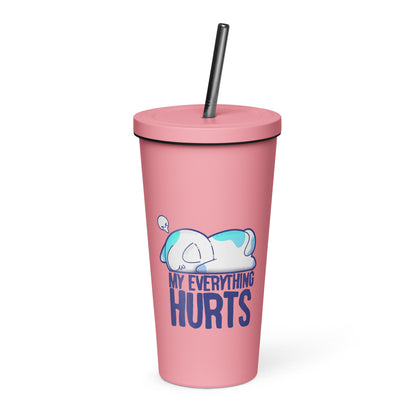 MY EVERYTHING HURTS - Insulated Tumbler - ChubbleGumLLC