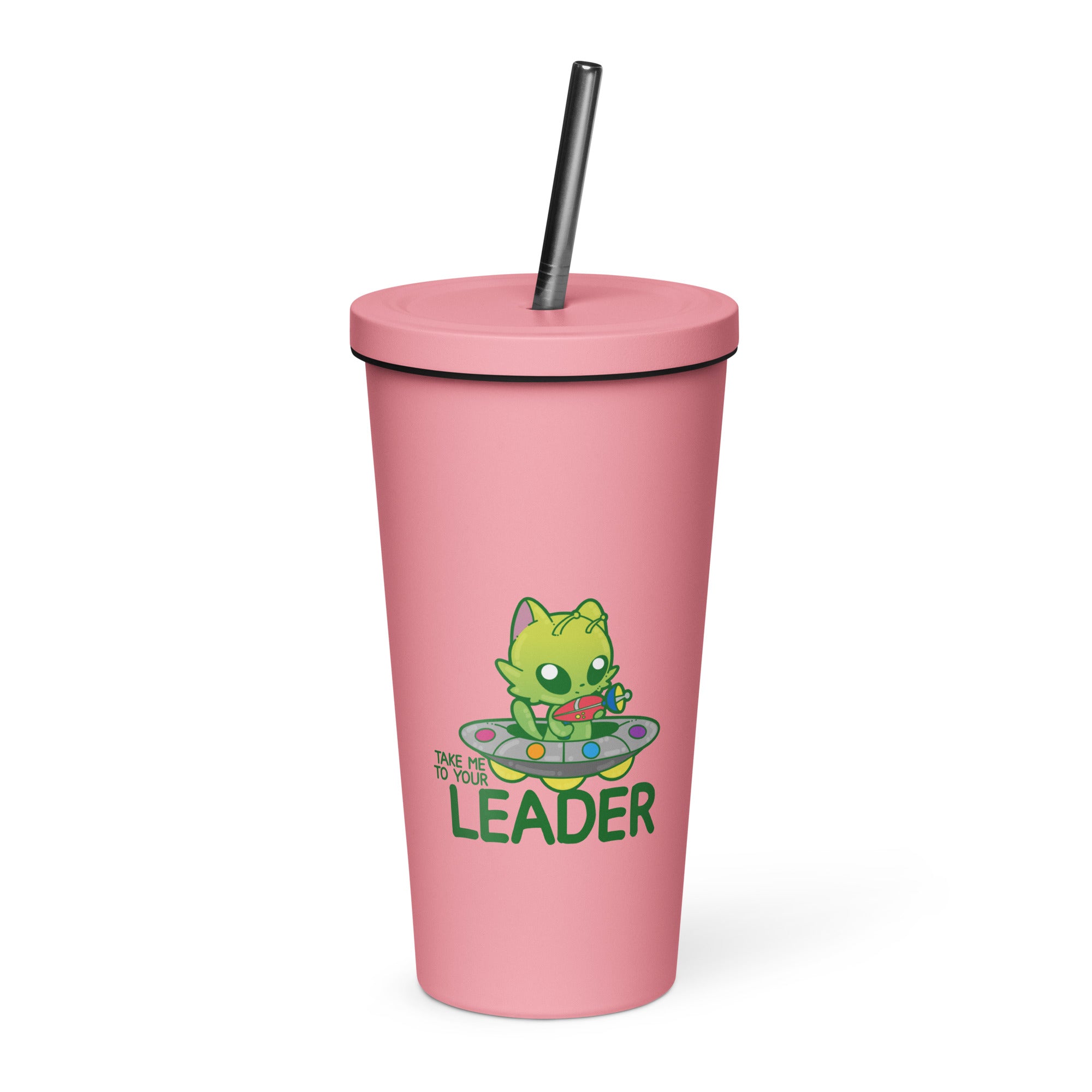 TAKE ME TO YOUR LEADER - Insulated Tumbler - ChubbleGumLLC