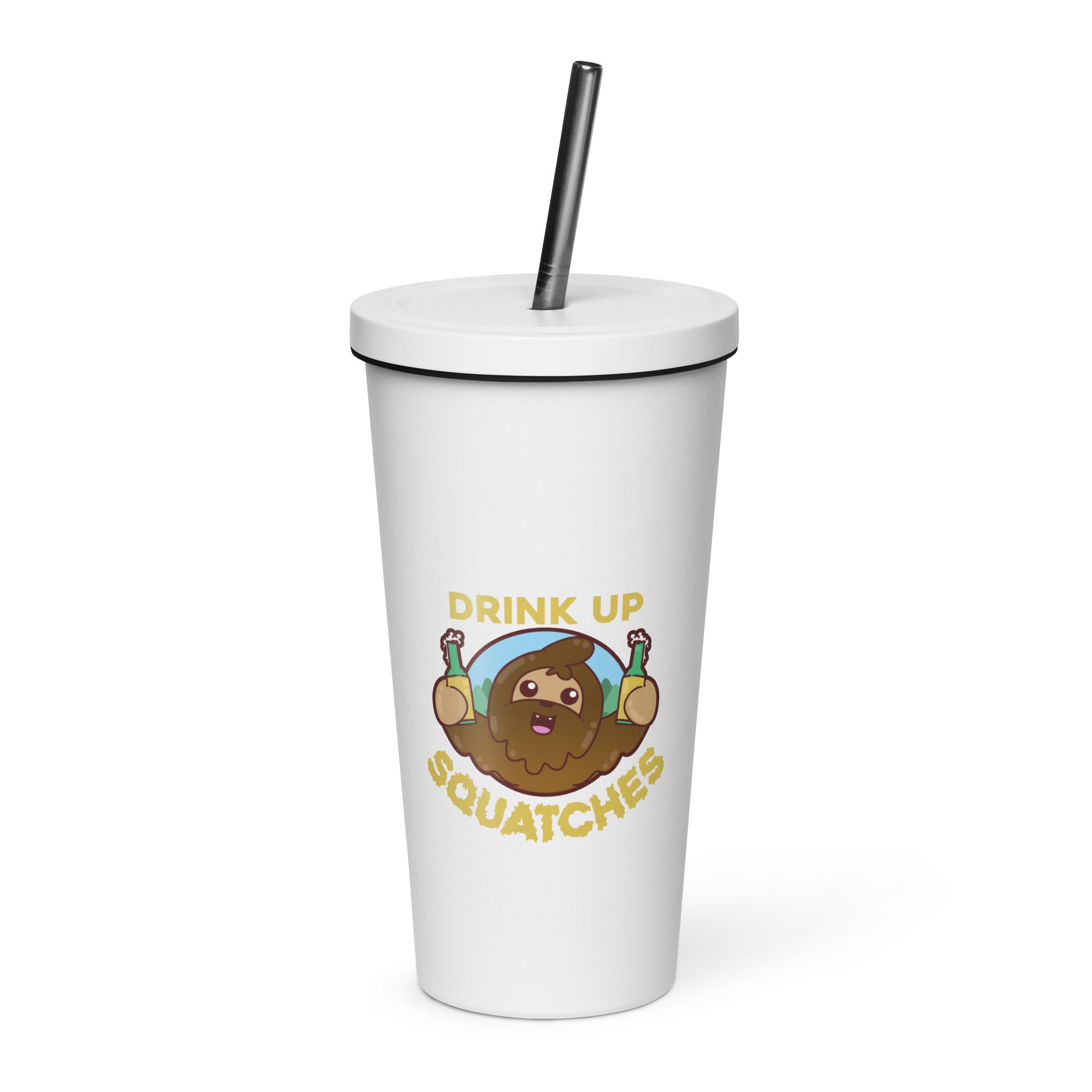 DRINK UP SQUATCHES - Insulated Tumbler - ChubbleGumLLC