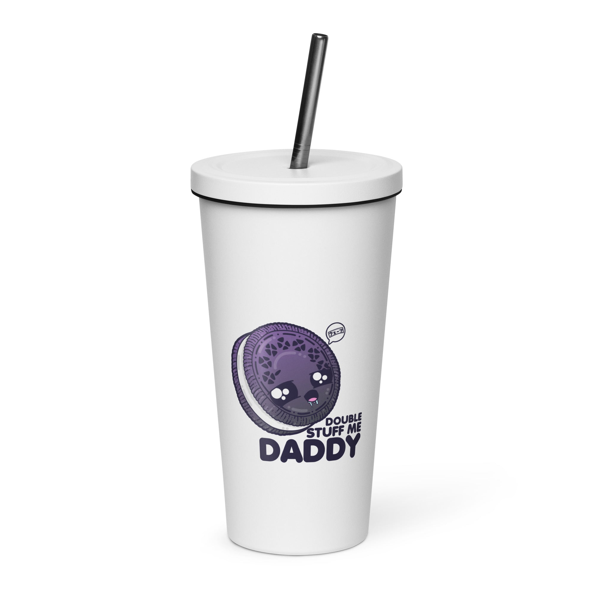 DOUBLE STUFF ME DADDY - Insulated Tumbler - ChubbleGumLLC