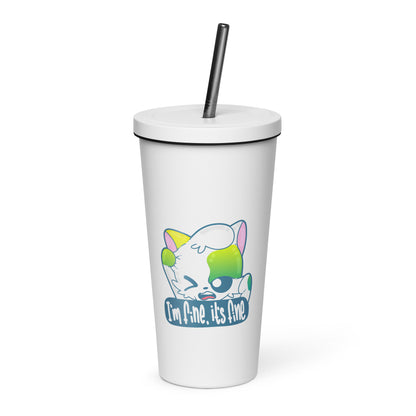 IM FINE ITS FINE - Insulated Tumbler - ChubbleGumLLC