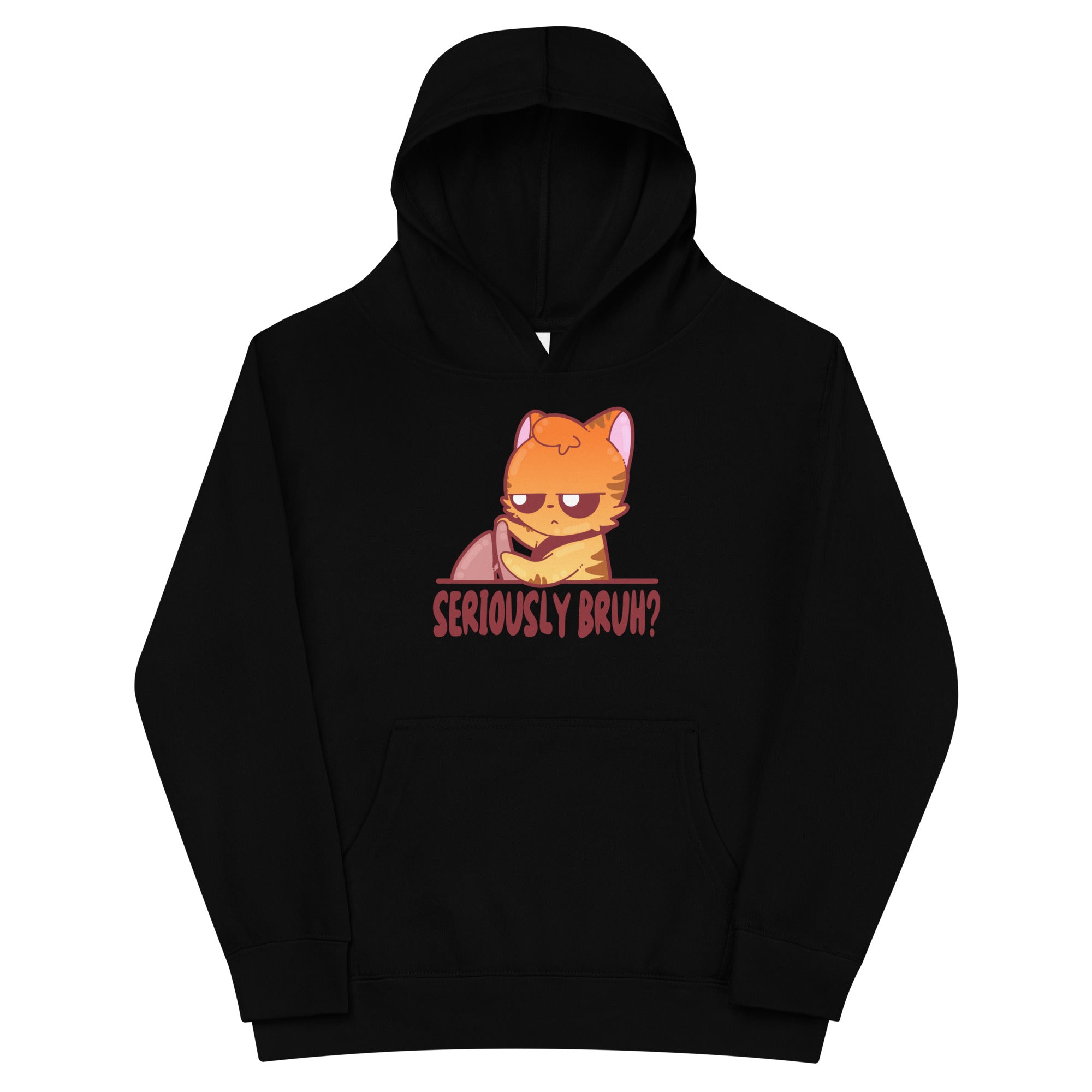 SERIOUSLY BRUH - Kids Fleece Hoodie - ChubbleGumLLC