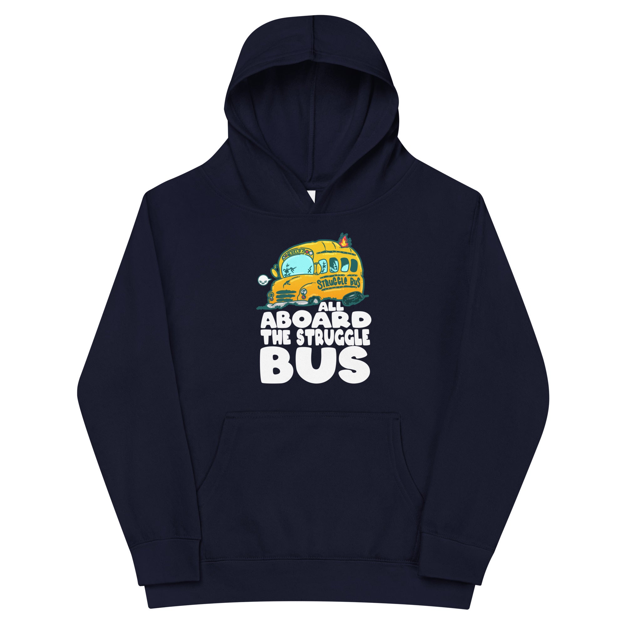 ALL ABOARD THE STRUGGLE BUS - Kids Fleece Hoodie - ChubbleGumLLC