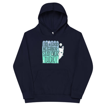 LIKE A GOOD NEIGHBOR - Kids Fleece Hoodie - ChubbleGumLLC