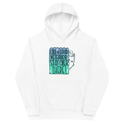 LIKE A GOOD NEIGHBOR - Kids Fleece Hoodie - ChubbleGumLLC