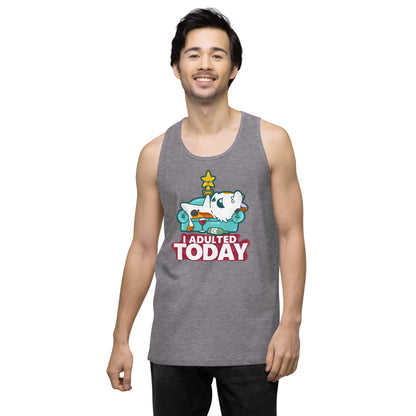 I ADULTED TODAY - Premium Tank Top - ChubbleGumLLC