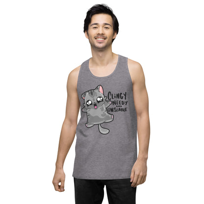 CLINGY NEEDY AND UNSTABLE - Premium Tank Top - ChubbleGumLLC