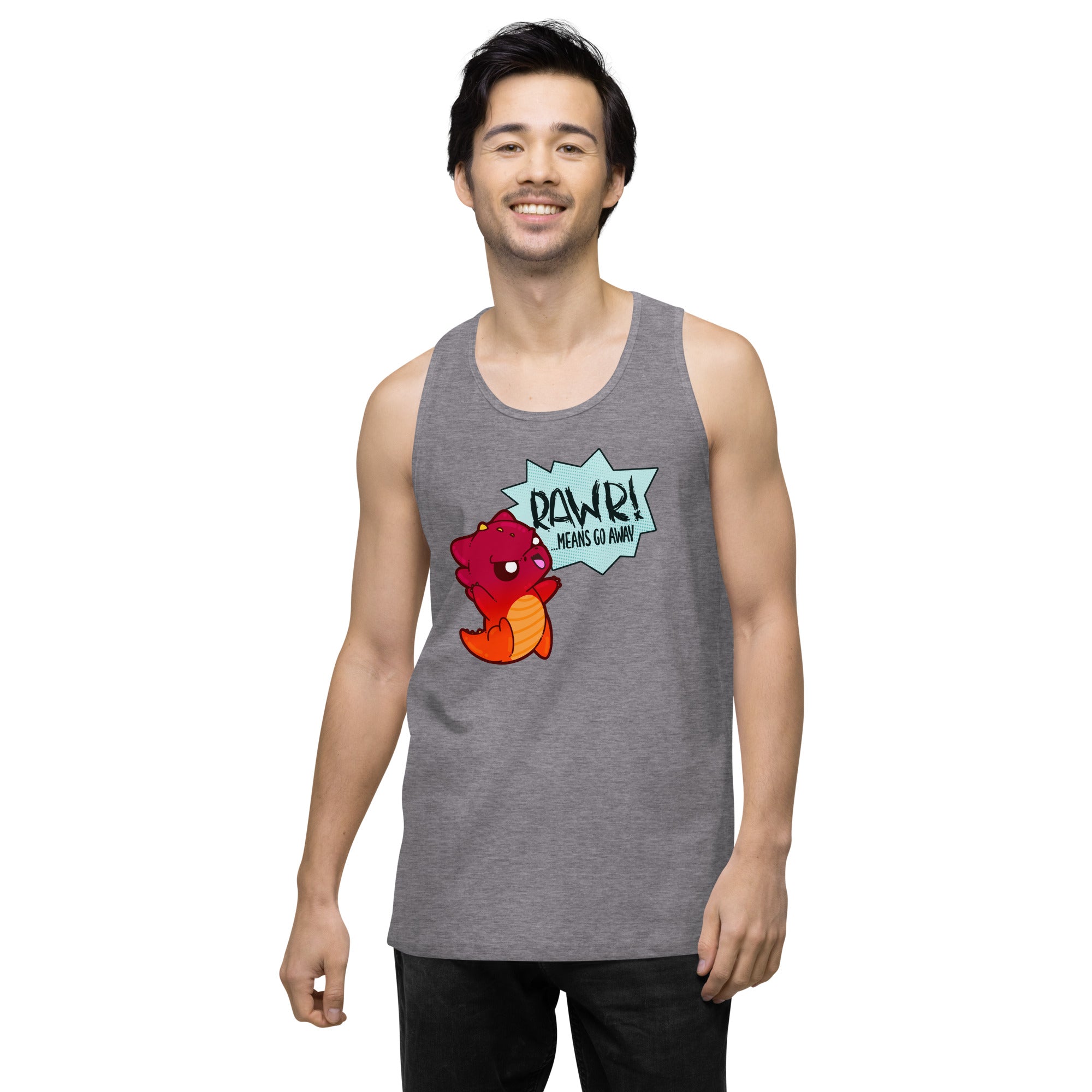 RAWR MEANS GO AWAY - Tank - ChubbleGumLLC