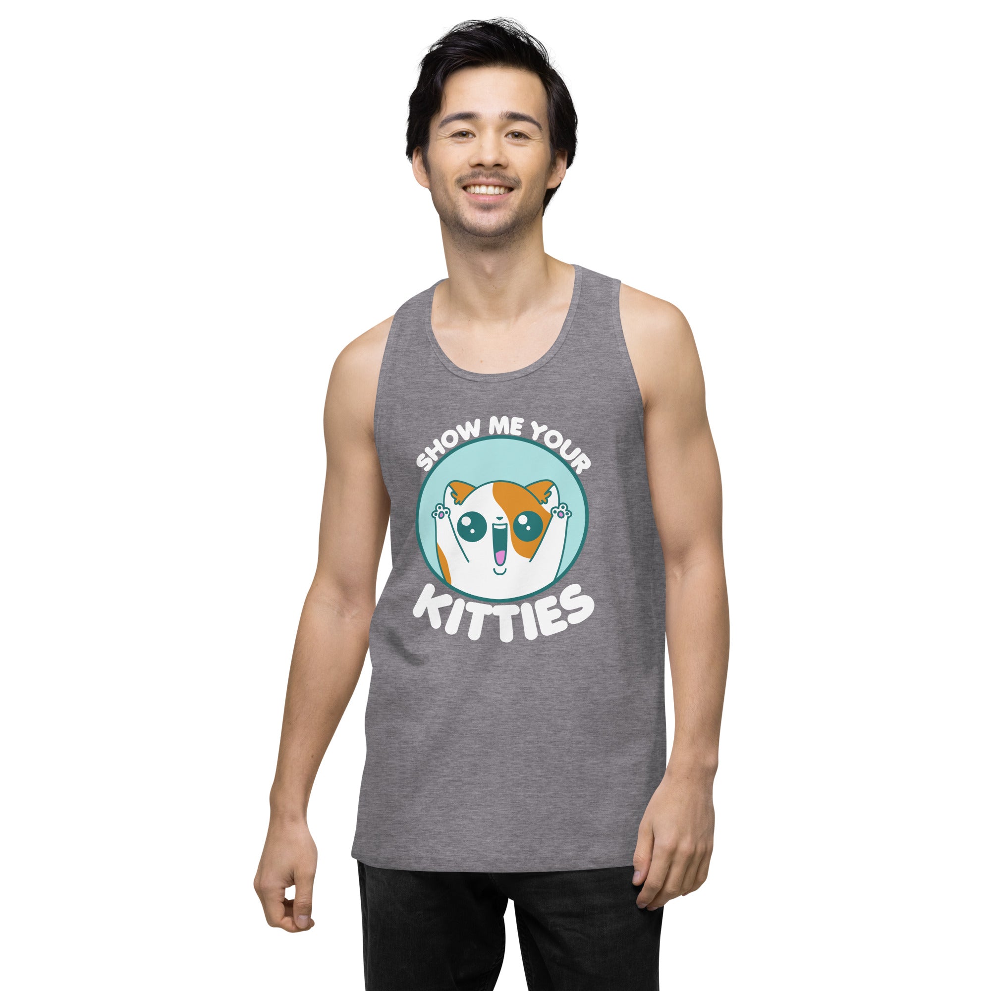 SHOW ME YOUR KITTIES - Modified Premium Tank Top - ChubbleGumLLC