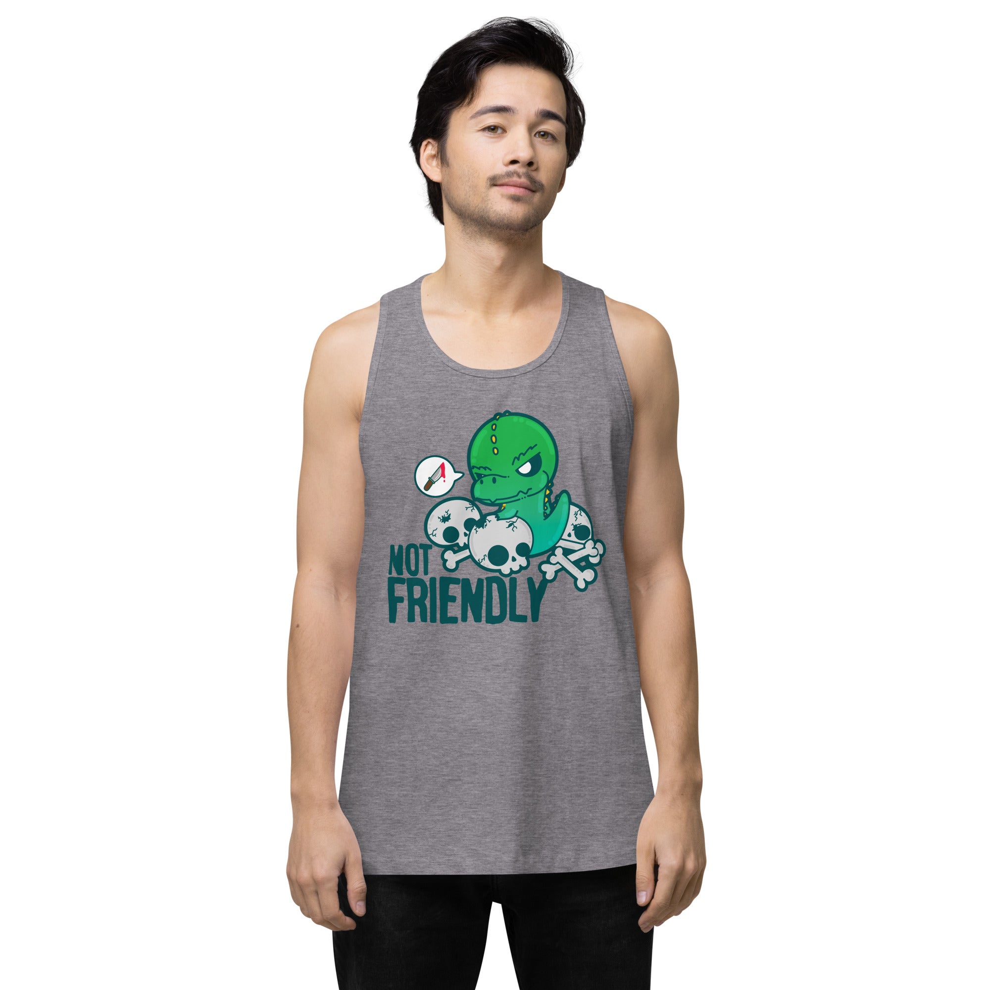 NOT FRIENDLY - Premium Tank Top - ChubbleGumLLC