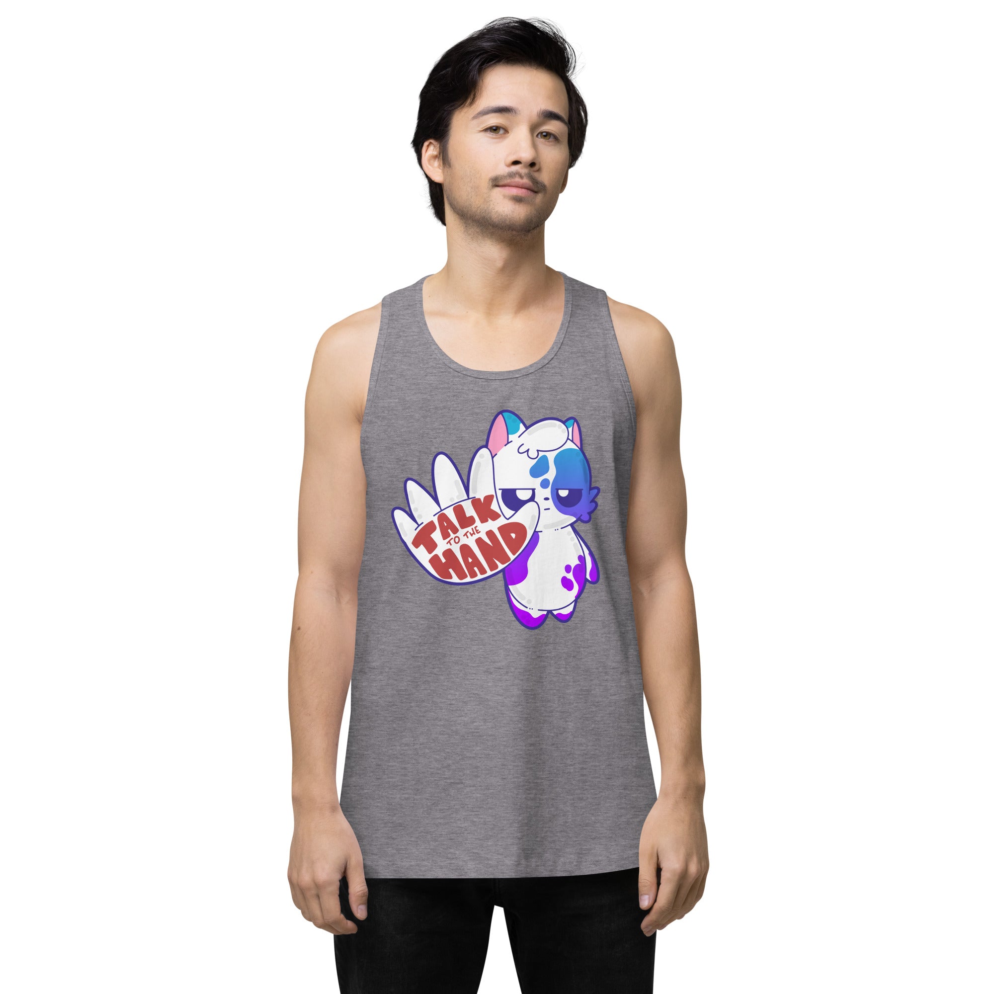 TALK TO THE HAND - Premium Tank Top - ChubbleGumLLC