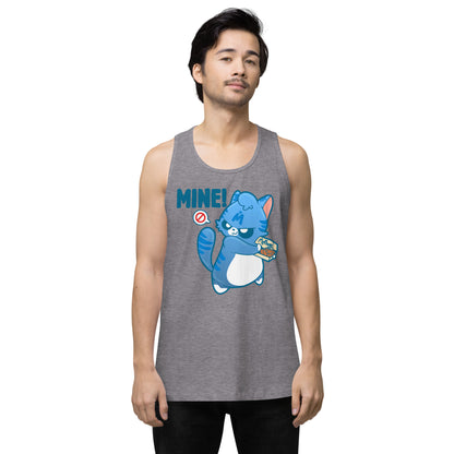 MINE - Premium Tank Top - ChubbleGumLLC