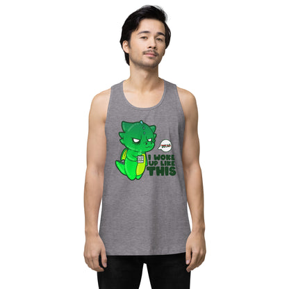 I WOKE UP LIKE THIS - Premium Tank Top - ChubbleGumLLC