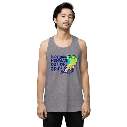 SURVIVING PURELY OUT OF SPITE - Premium Tank Top - ChubbleGumLLC