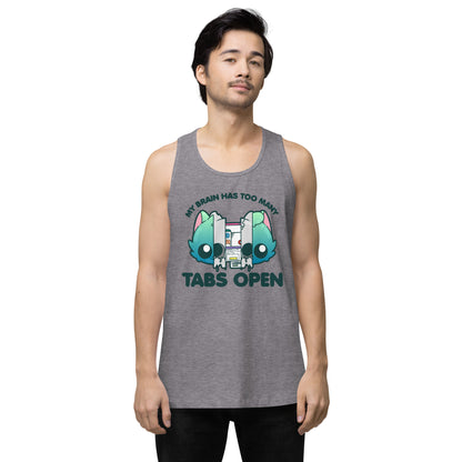 TOO MANY TABS - Premium Tank Top