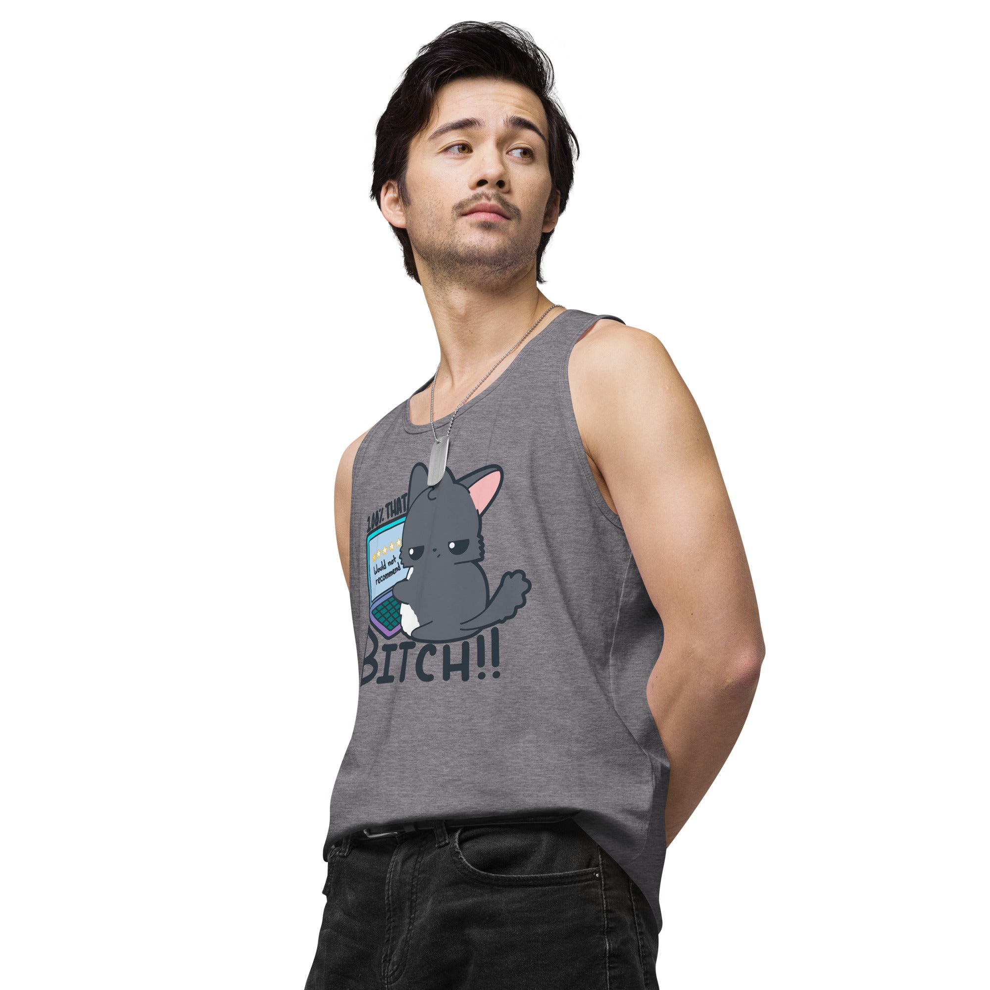 100 % THAT BITCH - Premium Tank Top - ChubbleGumLLC