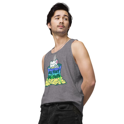 ALL THAT AND A BAG OF CHIPS - Premium Tank Top - ChubbleGumLLC