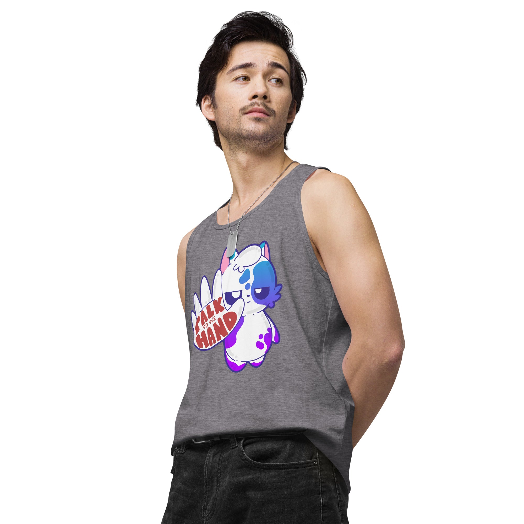 TALK TO THE HAND - Premium Tank Top - ChubbleGumLLC