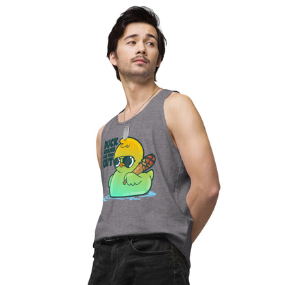 DUCK AROUND AND FIND OUT - Premium Tank Top - ChubbleGumLLC