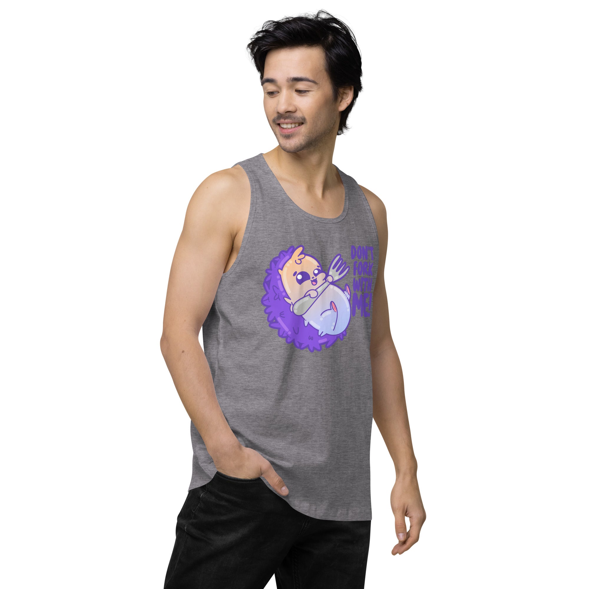 DONT FORK WITH ME - Premium Tank Top - ChubbleGumLLC